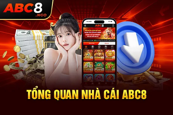 Tổng quan nhà cái ABC8