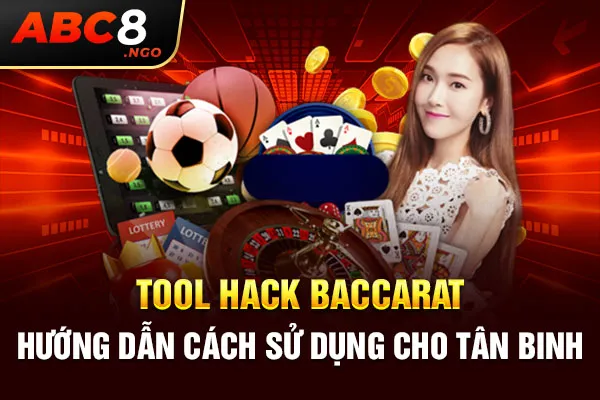 Tool Hack Baccarat